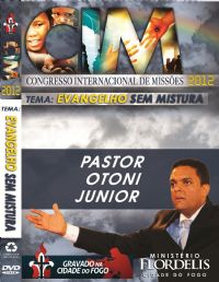 C.I.M - Congresso Internacional de Misses 2012 - Pastor Otoni Junior